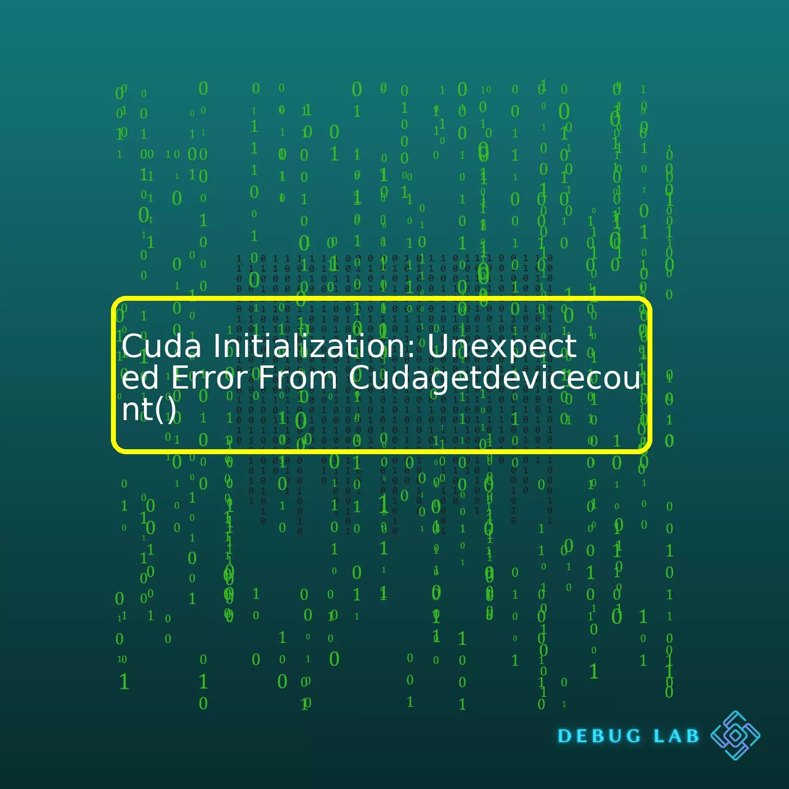 Cuda Initialization: Unexpected Error From Cudagetdevicecount()