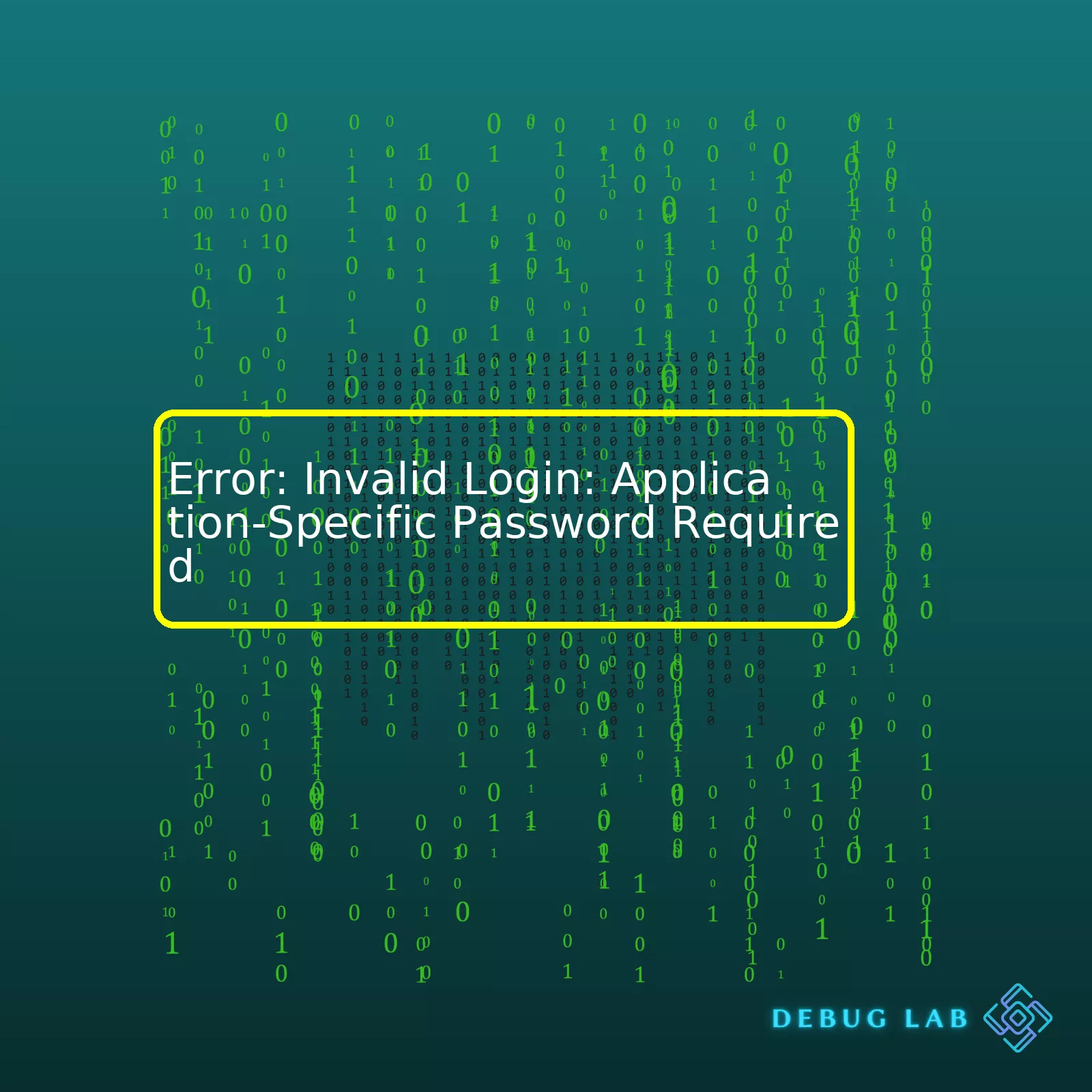 Error: Invalid Login: Application-Specific Password Required