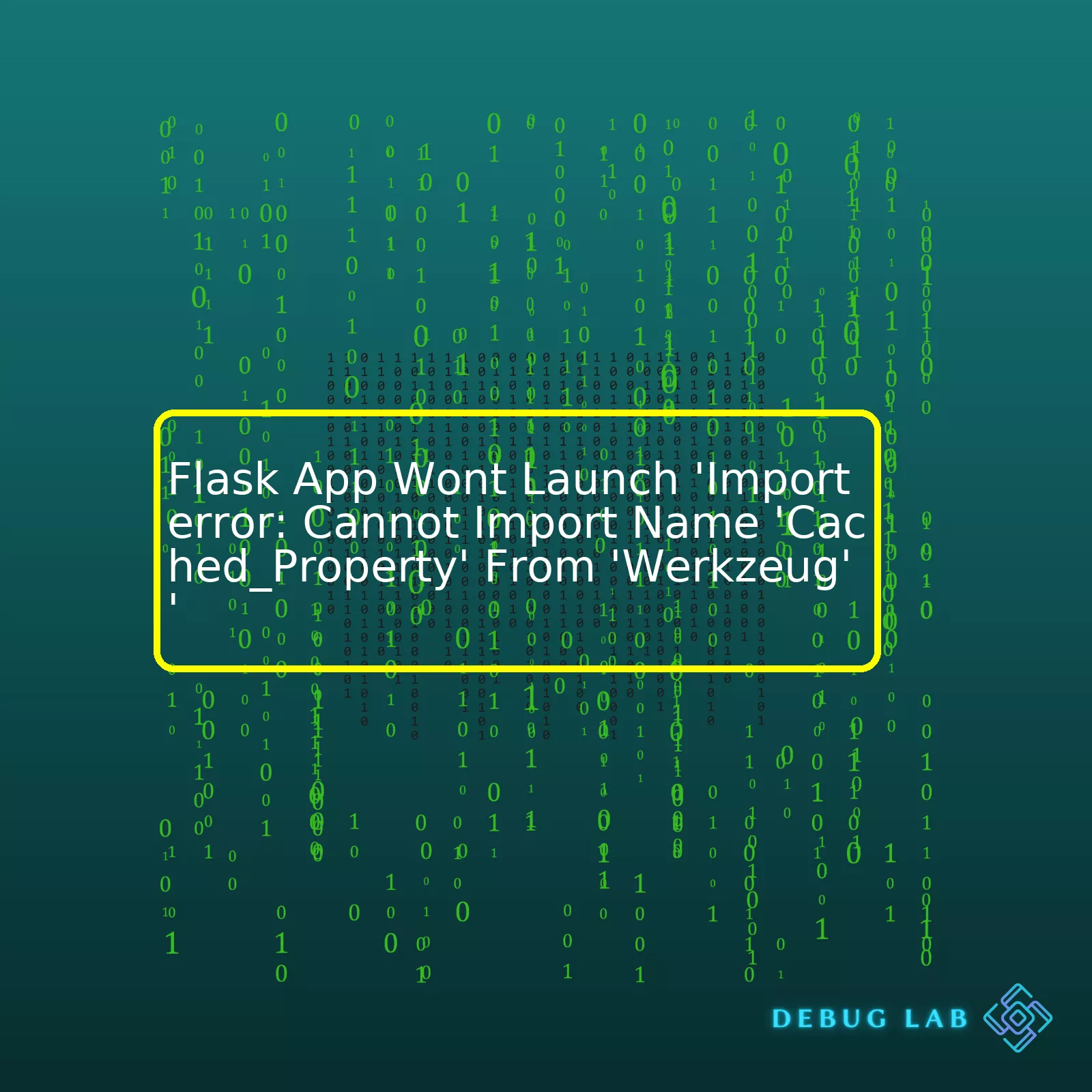 Flask App Wont Launch 'Importerror: Cannot Import Name 'Cached_Property' From 'Werkzeug' '