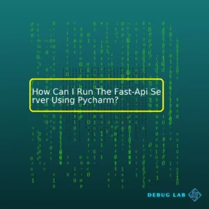 How Can I Run The Fast-Api Server Using Pycharm?