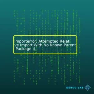 Importerror: Attempted Relative Import With No Known Parent Package :(