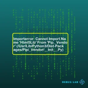Importerror: Cannot Import Name 'Html5Lib' From 'Pip._Vendor' (/Usr/Lib/Python3/Dist-Packages/Pip/_Vendor/__Init__.Py)