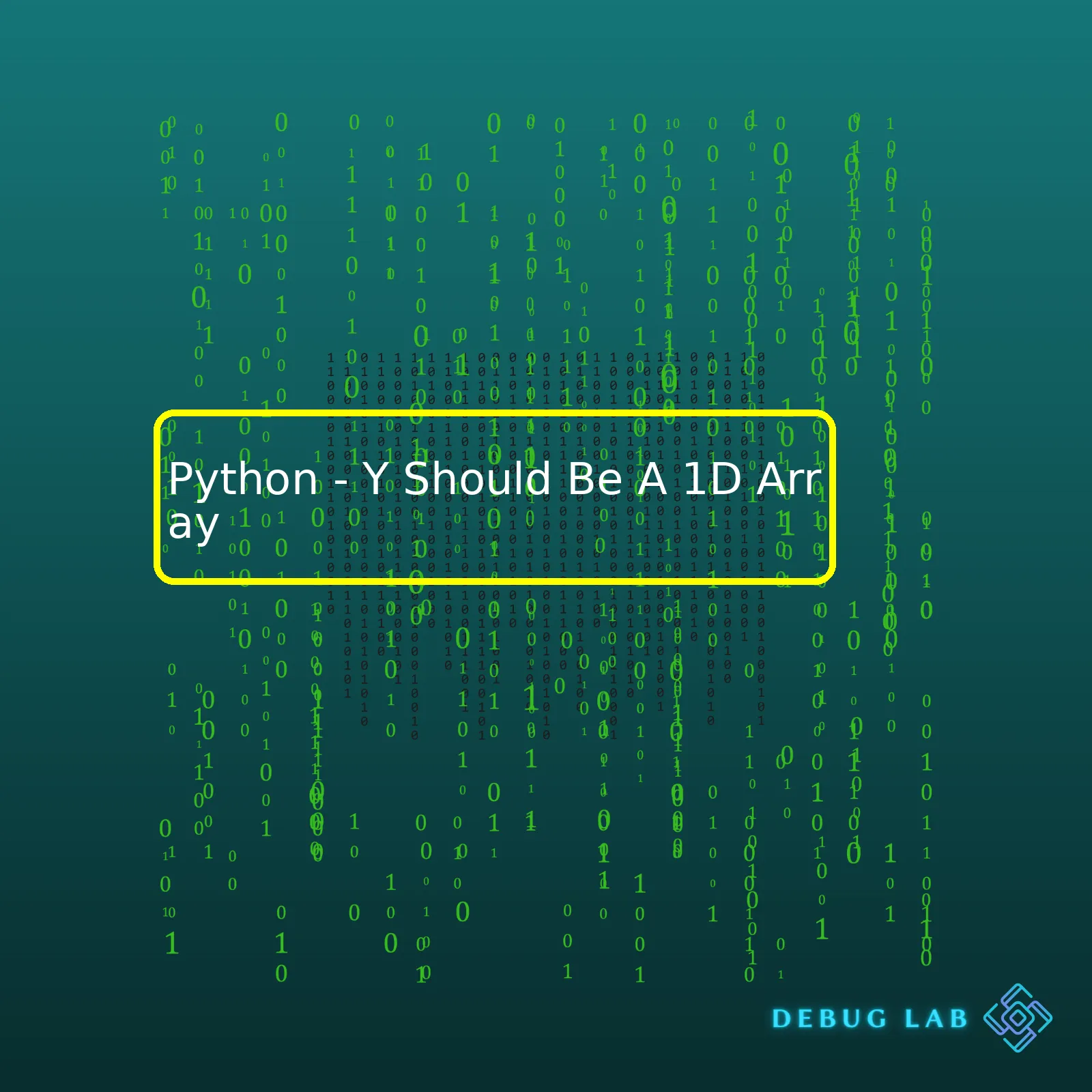 Python - Y Should Be A 1D Array