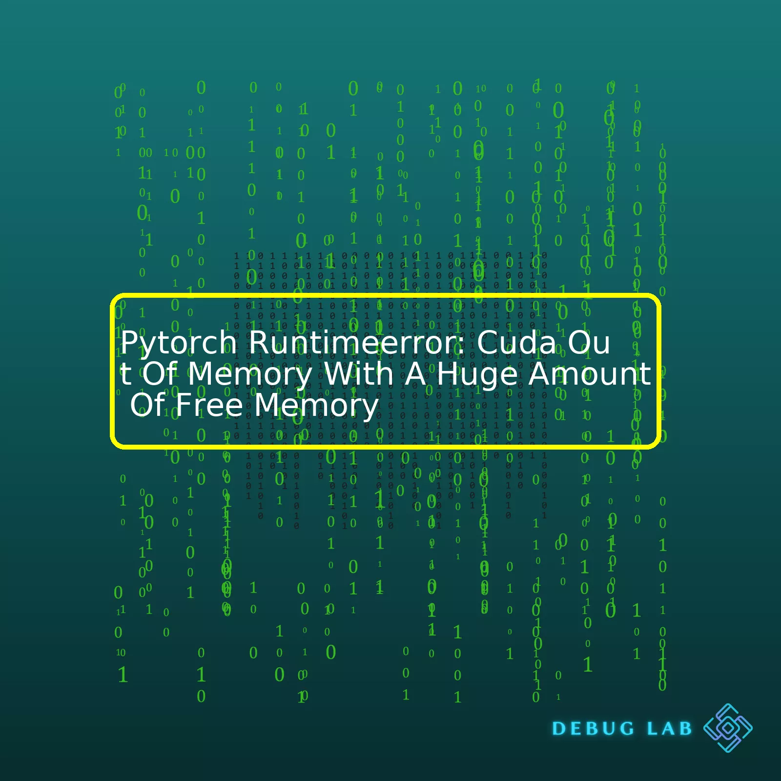 Pytorch Runtimeerror: Cuda Out Of Memory With A Huge Amount Of Free Memory