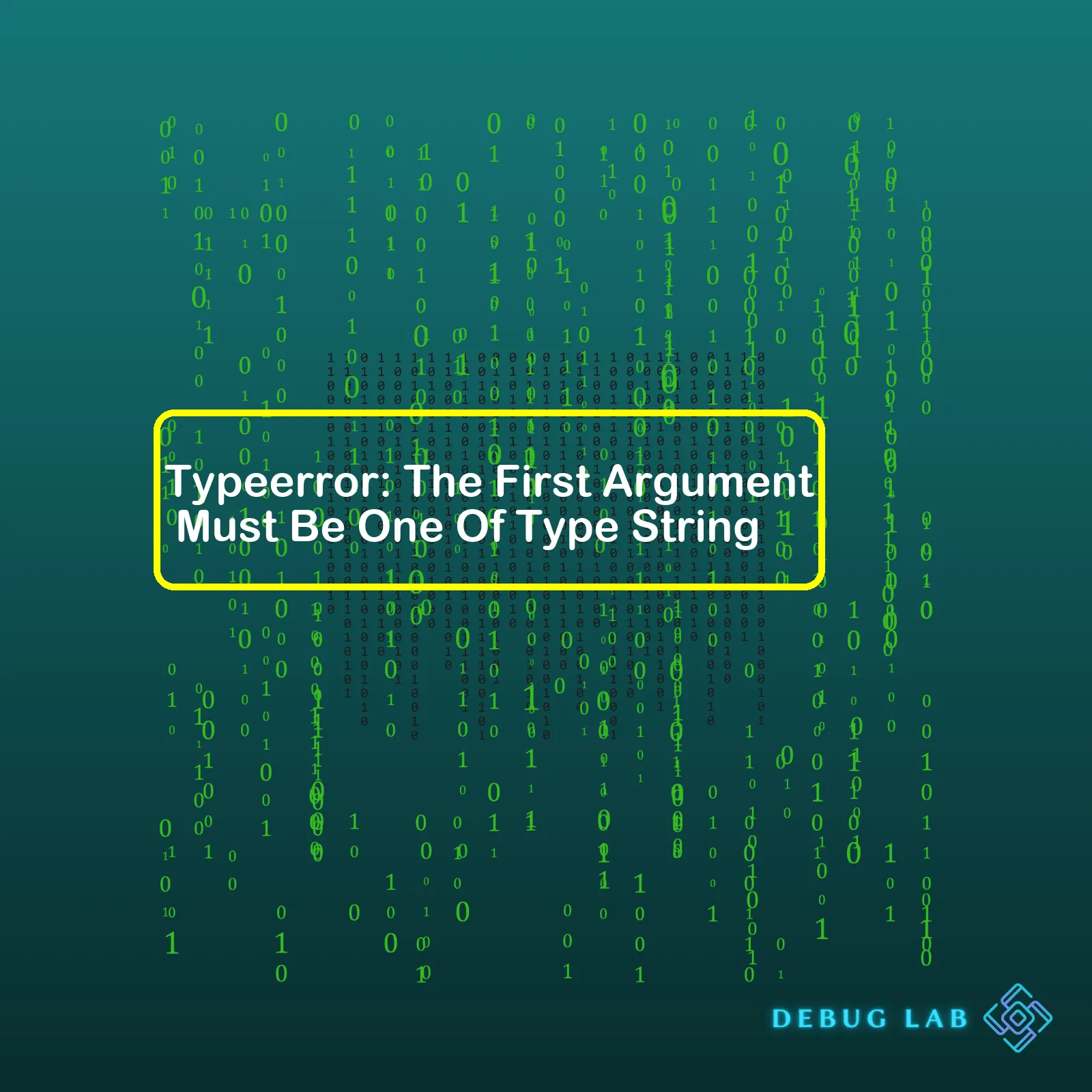 Typeerror: The First Argument Must Be One Of Type String