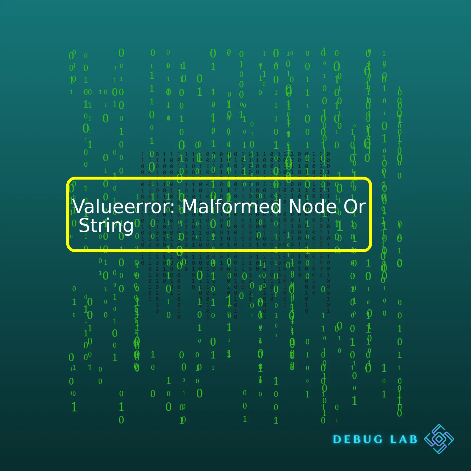 Valueerror: Malformed Node Or String