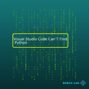 Visual Studio Code Can’T Find Python