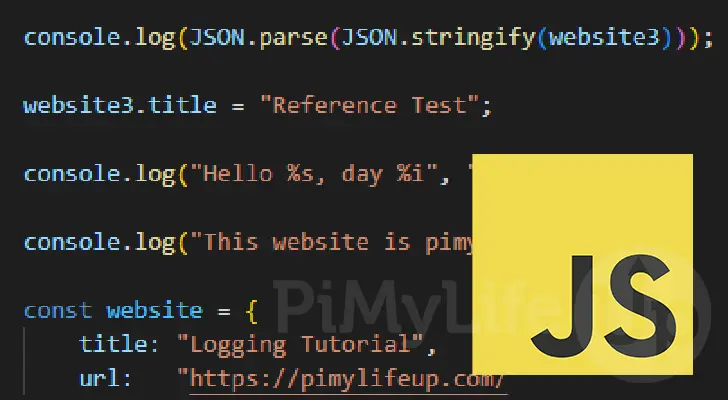 JavaScript console log - Using console.log() in JavaScript - Pi My Life Up
