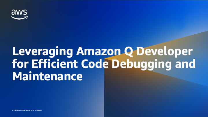 developer debugging code - Leveraging Amazon Q Developer for Efficient Code Debugging and ...